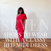 what shoes to wear with red midi dress red midi dress worn with black turtleneck and accessories