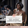 Why Dressing Feminine Matters