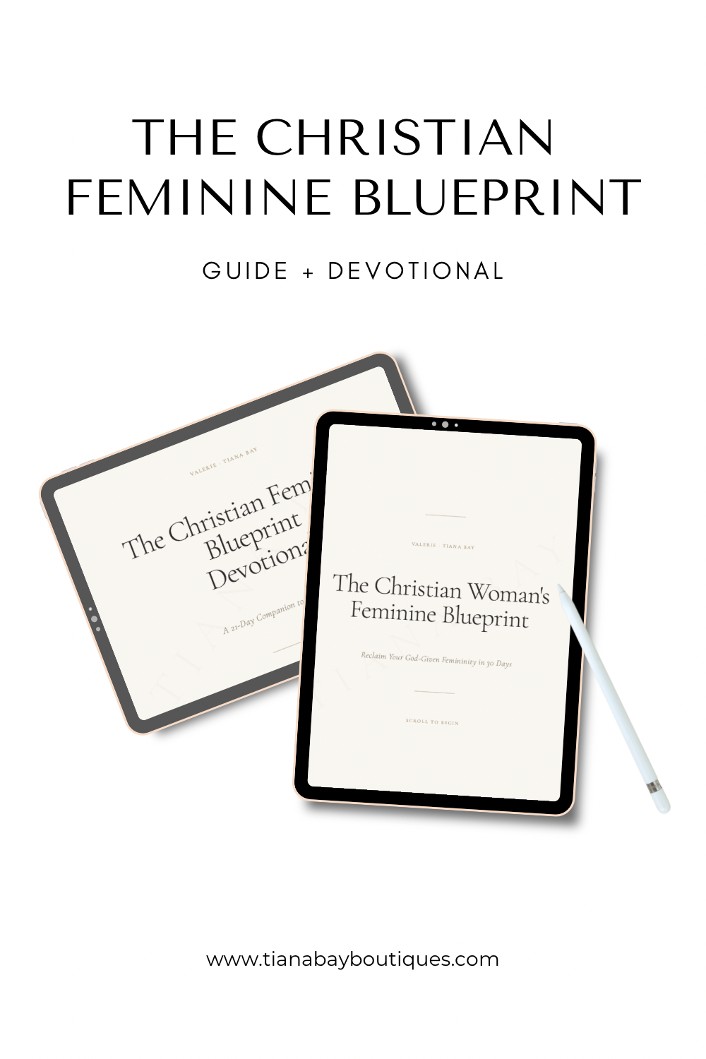 Digital devices displaying 'The Christian Feminine Blueprint' guide and devotional on a white background.